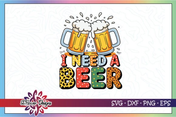 I Need a Beer Western Summer Drinks SVG Review
