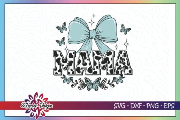 Western Mama Coquette Mother’s Day SVG Review