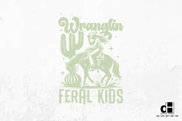 Wranglin Feral Kids-Western Mother’s Day Embroidery Design Review